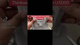 Thinkware Dash Cam U3000 Unboxing