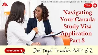 Pt 3 The Ultimate Guide to Canada Student Visa Application #canada #studyincanada #studytips #howto