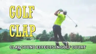 GOLF CLAP SOUND EFFECT | CROWD CLAPPING IN GOLF COURT | SFX | CINEMATIC SOUNDS | FREE DOWNLOAD