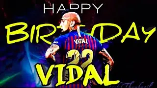 Arturo Vidal Birthday special whatsapp status&bull;Happy Birthday Arturo Vidal whatsapp status SN 77