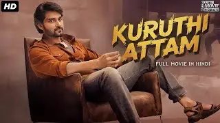 Kuruthi Attam - Hindi Dubbed Full Movie | Atharvaa, Priya Bhavani Shankar | Action Romantic Movie