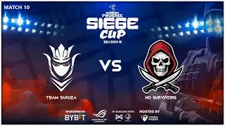 PHOENIX SIEGE Chapter 3 - RAINBOW SIX SIEGE X TOURNAMENT |  Team Yakuza VS No Survivors