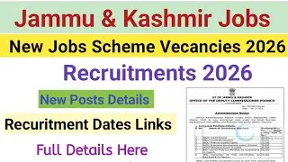 J&K Jobs Scheme 2026 | New Posts Out District Wise | No Exam No Fee | J&K New Jobs Details