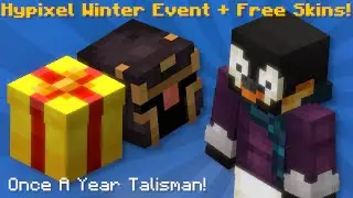 Hypixel Winter Event + Once a Year Talisman! Free Skins + More! (Hypixel Skyblock News!)