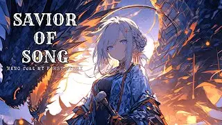 Nightcore┊SAVIOR OF SONG - ナノ(nano) feat MY FIRST STORY