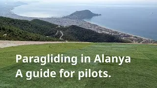 Paragliding in Alanya: A guide for pilots