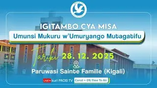 UMUNSI MUKURU W'UMURYANGO MUTAGATIFU PARUWASI SAINTE FAMILLE(KIGALI) TALIKI 28/12/2025