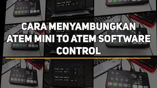 Cara Menyambungkan Atem Mini ke Software Atem Setup/Atem Software Control ke Laptop/Komputer
