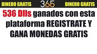 536 Dlls ganados con esta plataforma 365.com REGISTRATE Y GANA MONEDAS GRATIS