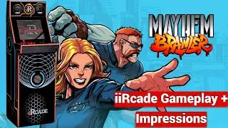 iiRcade Arcade Cabinet Mayhem Brawler Has Arrived - Gameplay and Impressions!