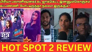 Hot Spot 2 Review 3rd Day