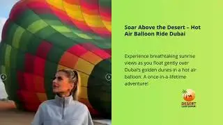 Hot Air Balloon Ride Dubai &ndash; Magical Sunrise Over the Desert