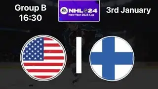 Group B 16:30 NHL 24 New Year 2026 Cup USA vs Finland