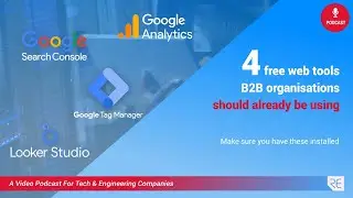 Free Web Marketing Analytics Tools For B2B Websites | Extract from Episode # 128