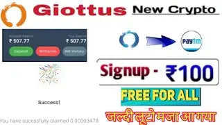 Giottus new offer| free Paytm cash|free btc offer|new loot offer| new earning app| earn money online