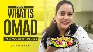 &ldquo;What is OMAD? One Meal a Day Diet Explained (Episode 1)&rdquo;