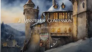 A Minstrel's Confession