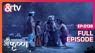 Kanha कैसे रोकेंगे नंद का रक्त? |Paramavatar Shri Krishna |Full Ep.138|27 Dec 17|@andtvchannel