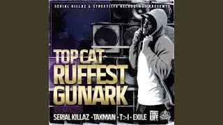 Ruffest Gunark (Exile Remix)