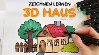 EINFACH EIN 3D HAUS ZEICHNEN  I Schritt für Schritt Kinder 5+ Jahre Alt