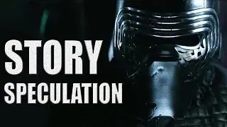 Star Wars: Force Awakens Trailer #3 - Story Speculation