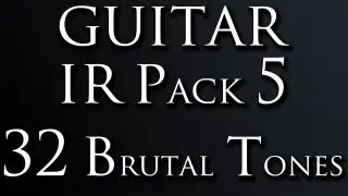 Killer Guitar Tones - IR Pack 5 - 32 brutal tones