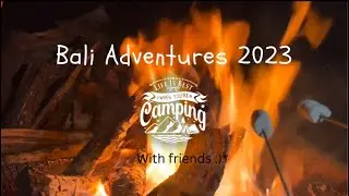 Bali camping & adventure vlog 2023📸❤️ #bali #campinginjungle #camping #mountains #mountbatur