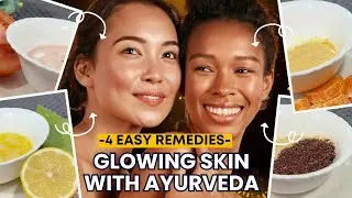 4 Powerful Ayurvedic Home Remedies for Glowing Skin | Panchayu