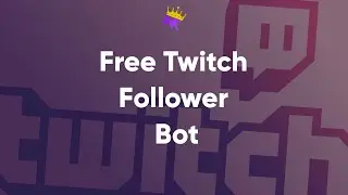 BEST FREE TWITCH FOLLOW BOT! *.GG/SUBB*