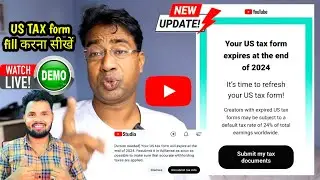 [Action needed ] Your US tax form will expire at the end of 2024 Yt studio action needed your us tax