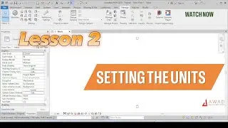 Lesson 2: Learn How to Setting the Units in Revit - tutorial