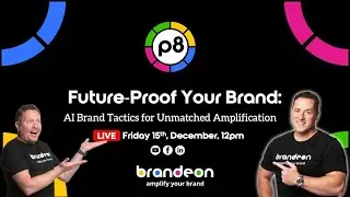Future-Proof Your Brand: AI Brand Tactics for Unmatched Amplification