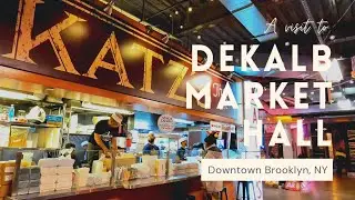 DeKalb Market Hall | Brooklyn, New York