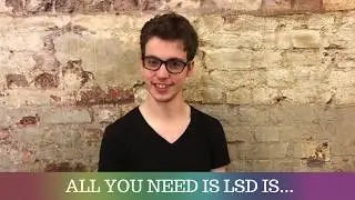 Ask the cast...how would you describe All You Need Is LSD?