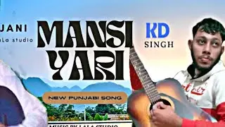 MAAN SI YAARI TE OFFICAL VIDEO KD SINGH RAHUL RANNA RAIPURA LALA STUDIO ( JANNI)2024 