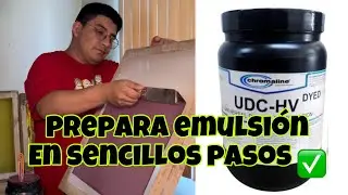 AS&Iacute; SE PREPARA LA EMULSI&Oacute;N PASO A PASO/ SERIGRAF&Iacute;A