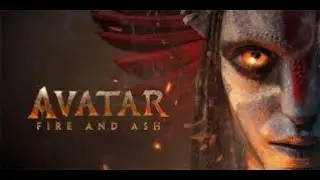 Avatar 3: Fire and Ash (2025) &ndash; Full Length Movie | HD