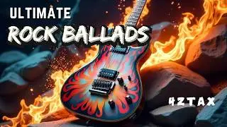 🔥 TOP 30 ROCK BALLADS | BEST ROCK BALLADS OF ALL TIME 🎸