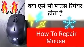 How to repair mouse | How to repair click problem | Mouse kese repair kare in hindi | How to Mouse