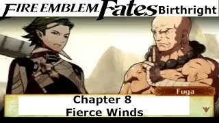 Fire Emblem Fates Birthright Chapter 8 Fierce Winds