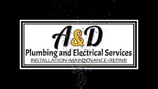 A & D Plumbing and Electrical Services