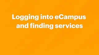 Logging into eCampus and finding services