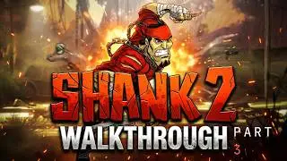 Shank 2 Walkthrough Part 3
