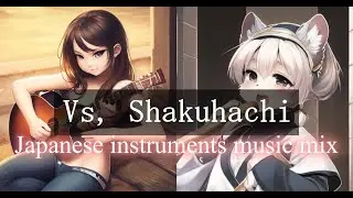 Vs,  shakuhachi Japanese original muxic #trapbeat #asiamusic #japaneseinstrument
