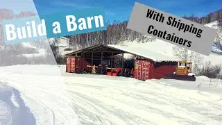 Shipping Containers Barn. Shipping Containers - Part 2