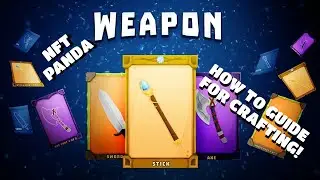 NFT Panda Game | Weapons and Crafting How To Guide | Are You Lucky Enough To Get A Mythic? | WAX