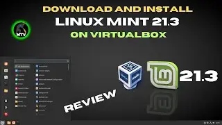 Linux Mint 21.3 : Download And Install in Virtualbox and Review 2024 [HINDI]