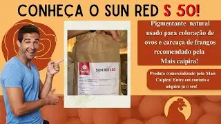 Conhe&ccedil;a o SUN RED S 50! Pigmentante natural utilizado para colora&ccedil;&atilde;o de ovos e carca&ccedil;a de frangos