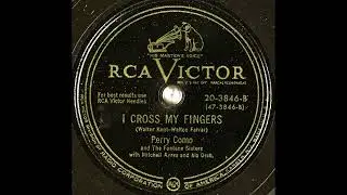 OLDIES 1950 AUG 12 I Cross My Fingers-Perry Como & the Fontane Sisters