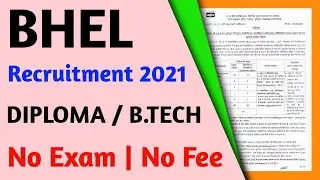 Diploma / B.tech Jobs Vacancy 2021  | BHEL Recruitment 2021 | No Exam No Fee | latest Jobs Vacancy